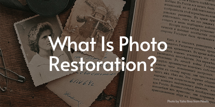 what is photo restoration